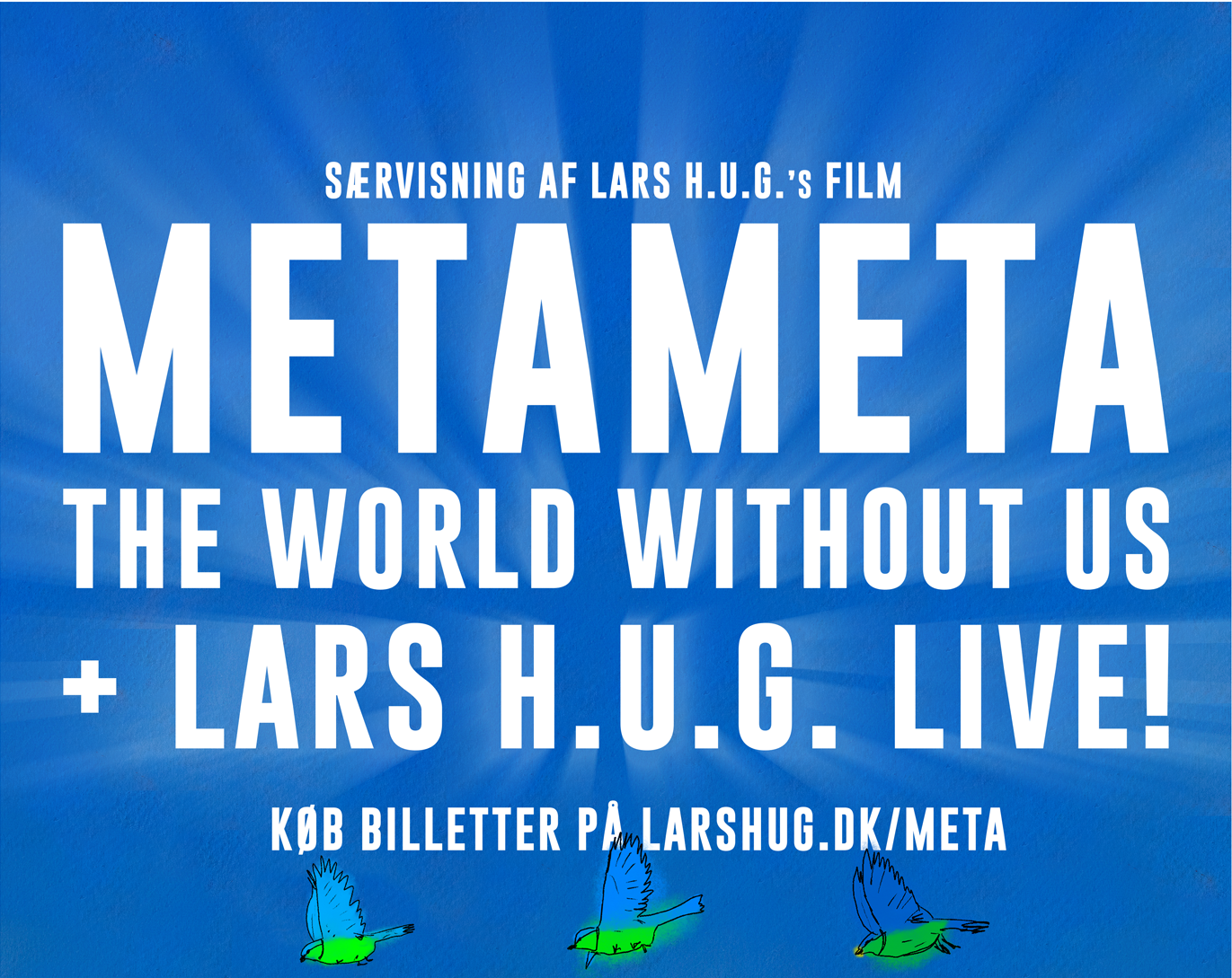 Lars H.U.G. Live + Filmfremvisning